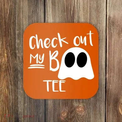 Check Out My Boo Tee Coaster