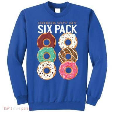 Check Out My Donut Six Pack Sweatshirt