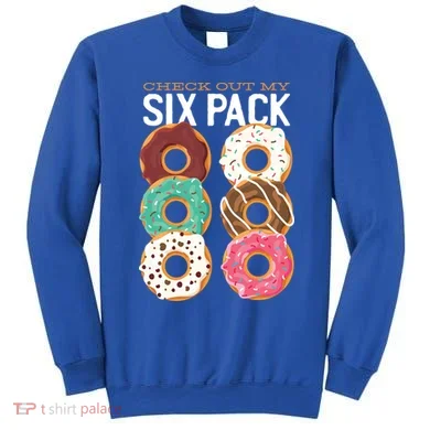 Check Out My Donut Six Pack Sweatshirt