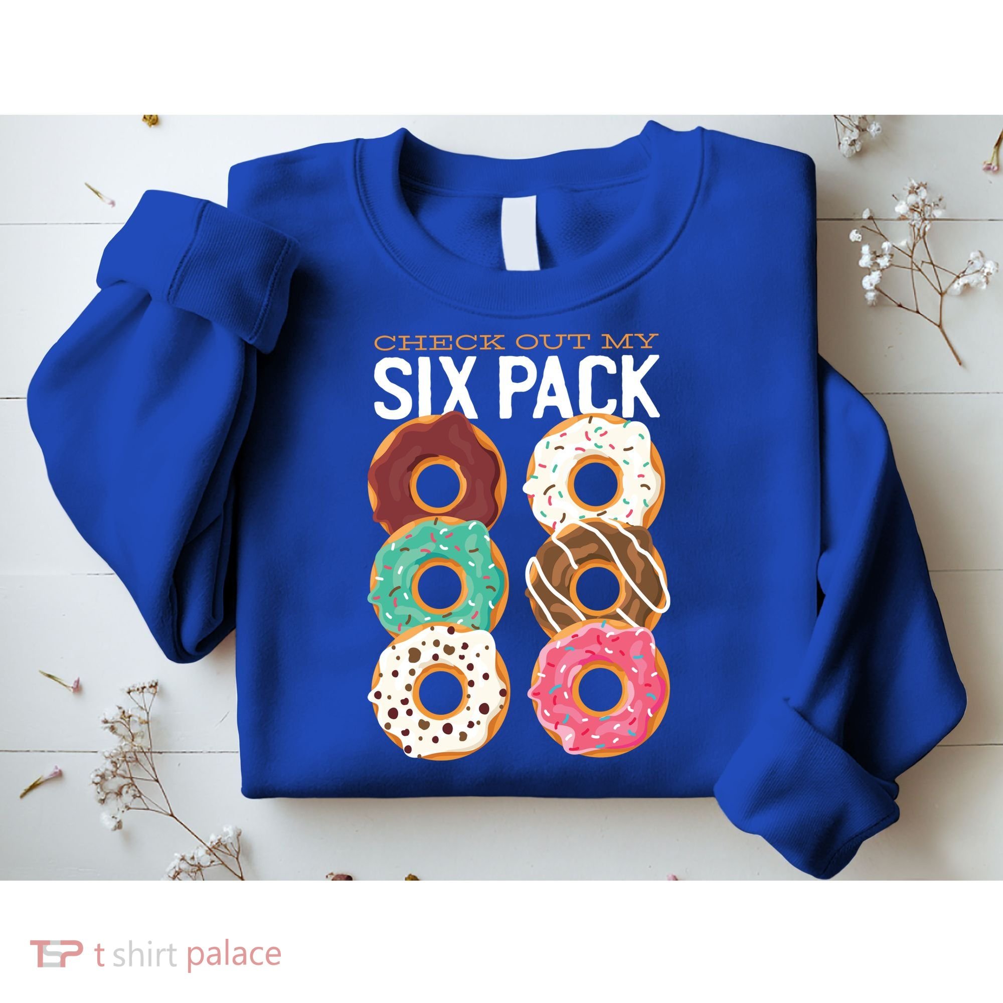 Check Out My Donut Six Pack Sweatshirt