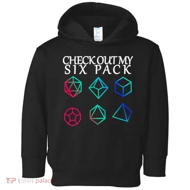 Check Out My Six Pack Dice For Dragons Toddler Hoodie