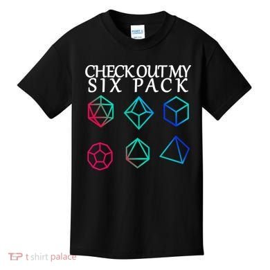 Check Out My Six Pack Dice For Dragons Kids T-Shirt