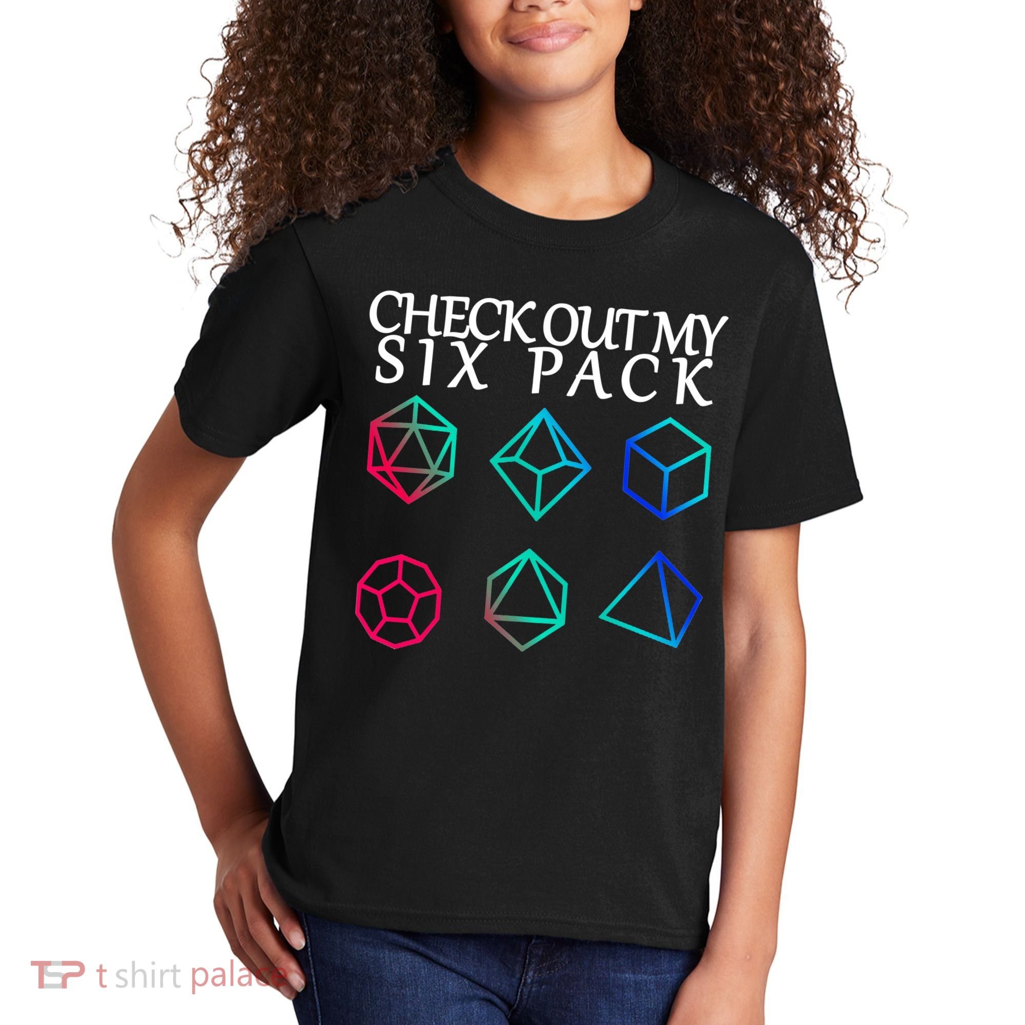 Check Out My Six Pack Dice For Dragons Kids T-Shirt