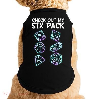 Check Out My Six Pack DND Dice Dungeons And Dragons Doggie Tank