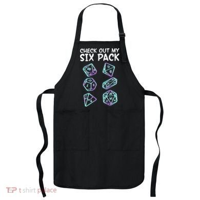 Check Out My Six Pack DND Dice Dungeons And Dragons Apron
