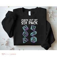 Check Out My Six Pack DND Dice Dungeons And Dragons Sweatshirt thumb 2