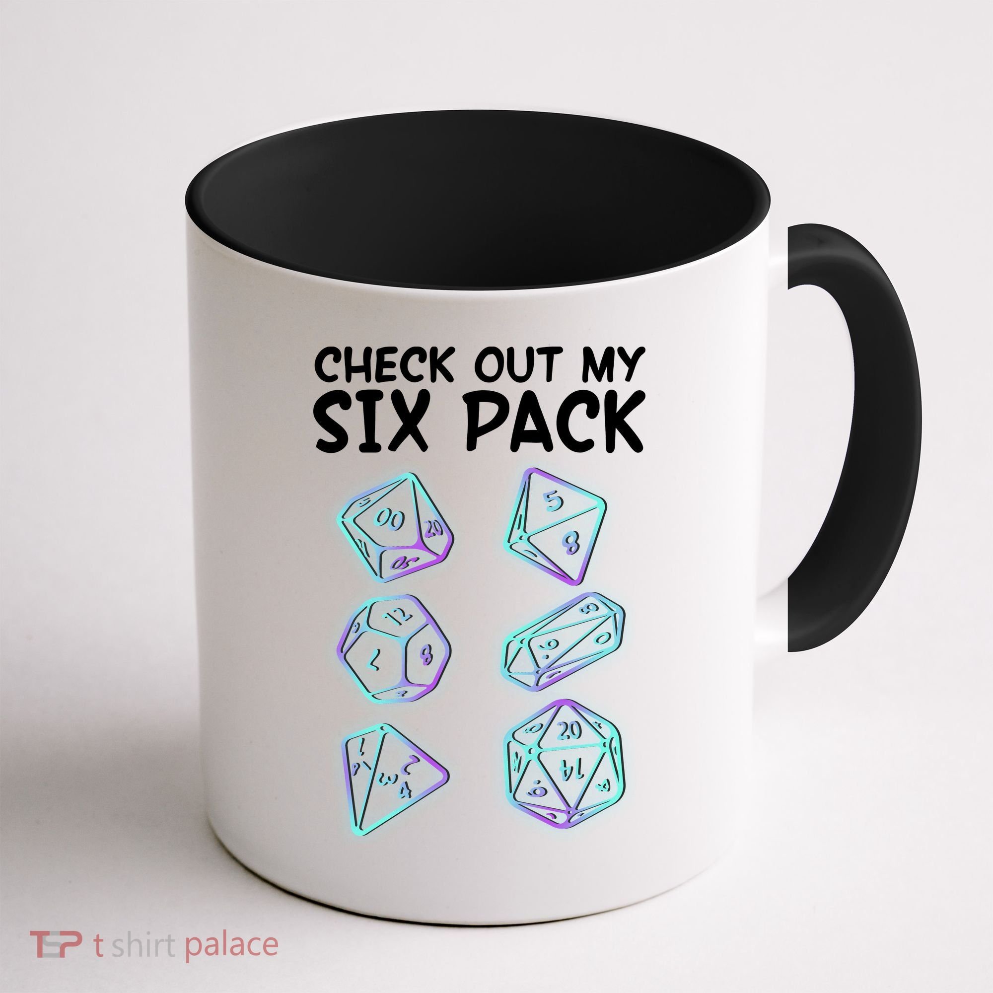 Check Out My Six Pack DND Dice Dungeons And Dragons Coffee Mug
