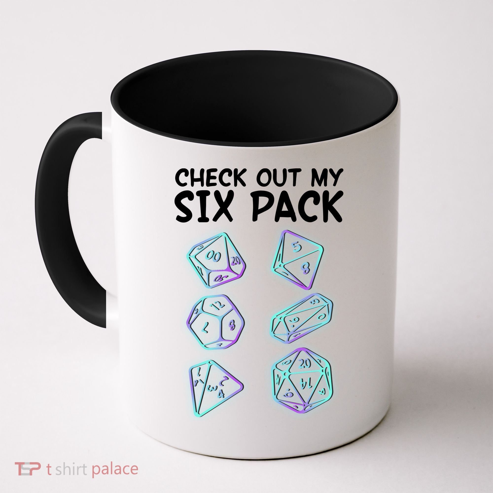 Check Out My Six Pack DND Dice Dungeons And Dragons Coffee Mug