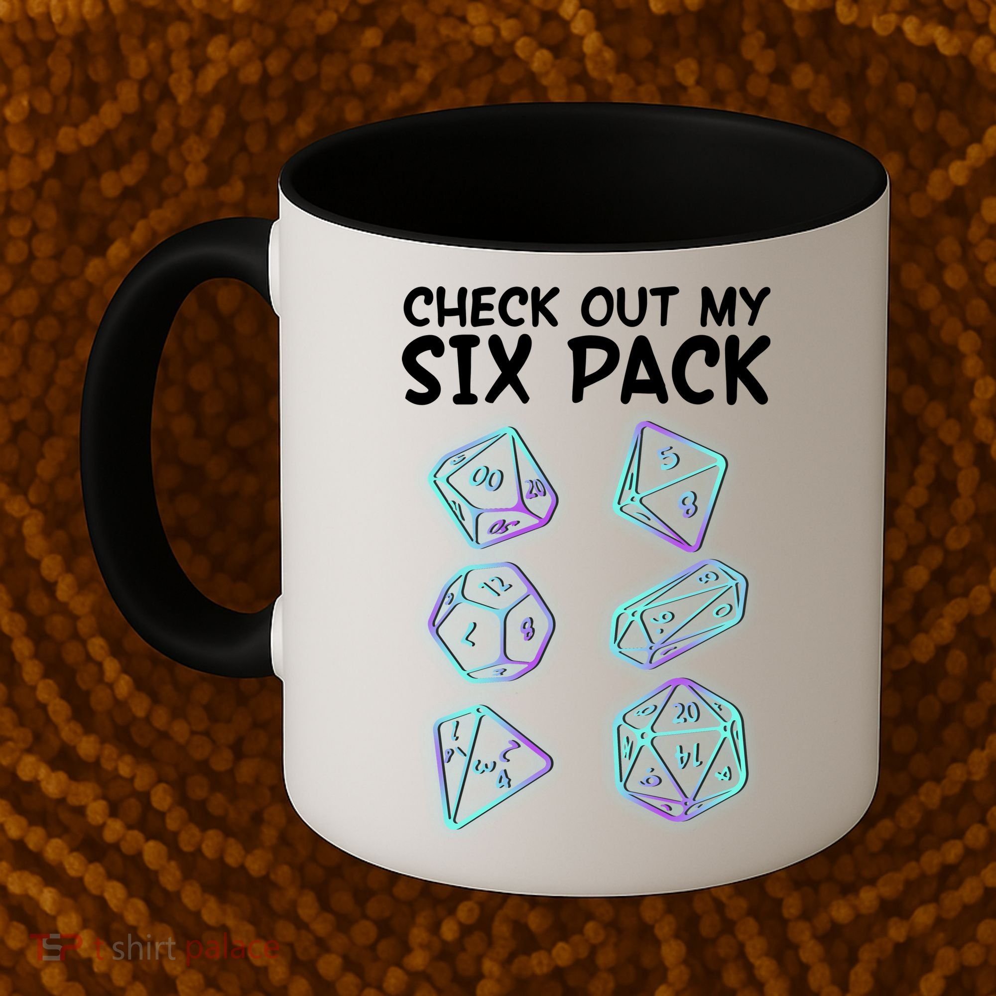 Check Out My Six Pack DND Dice Dungeons And Dragons Coffee Mug
