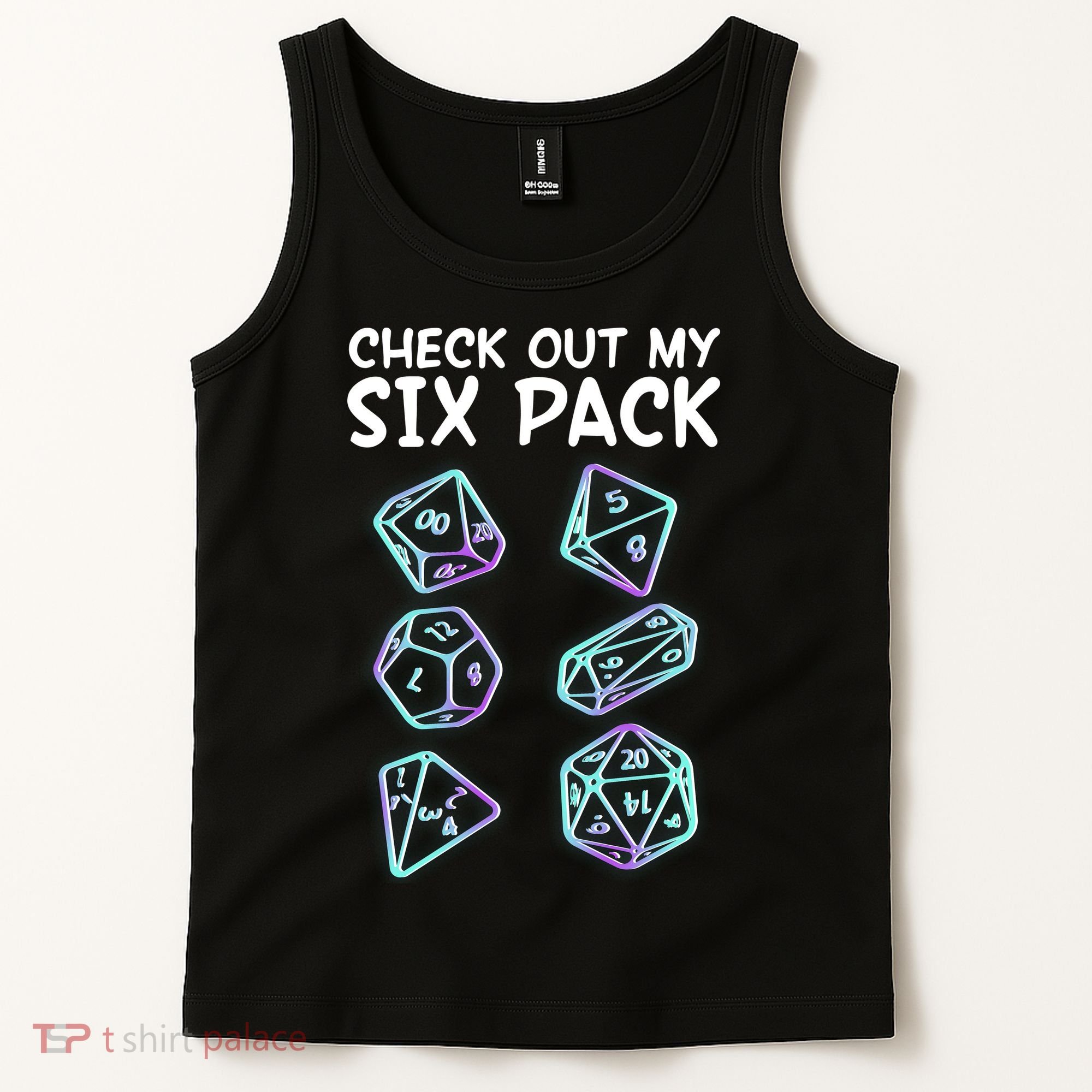 Check Out My Six Pack DND Dice Dungeons And Dragons Tank Top