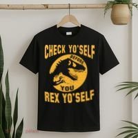 Check Yo'Self Before You Rex Yo'Self T-Shirt thumb 2