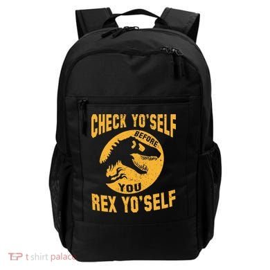 Check Yo'Self Before You Rex Yo'Self Backpack