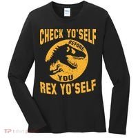 Check Yo'Self Before You Rex Yo'Self Women's Long Sleeve Shirt thumb 0