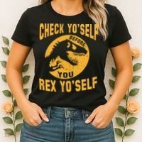 Check Yo'Self Before You Rex Yo'Self Women's T-Shirt thumb 2