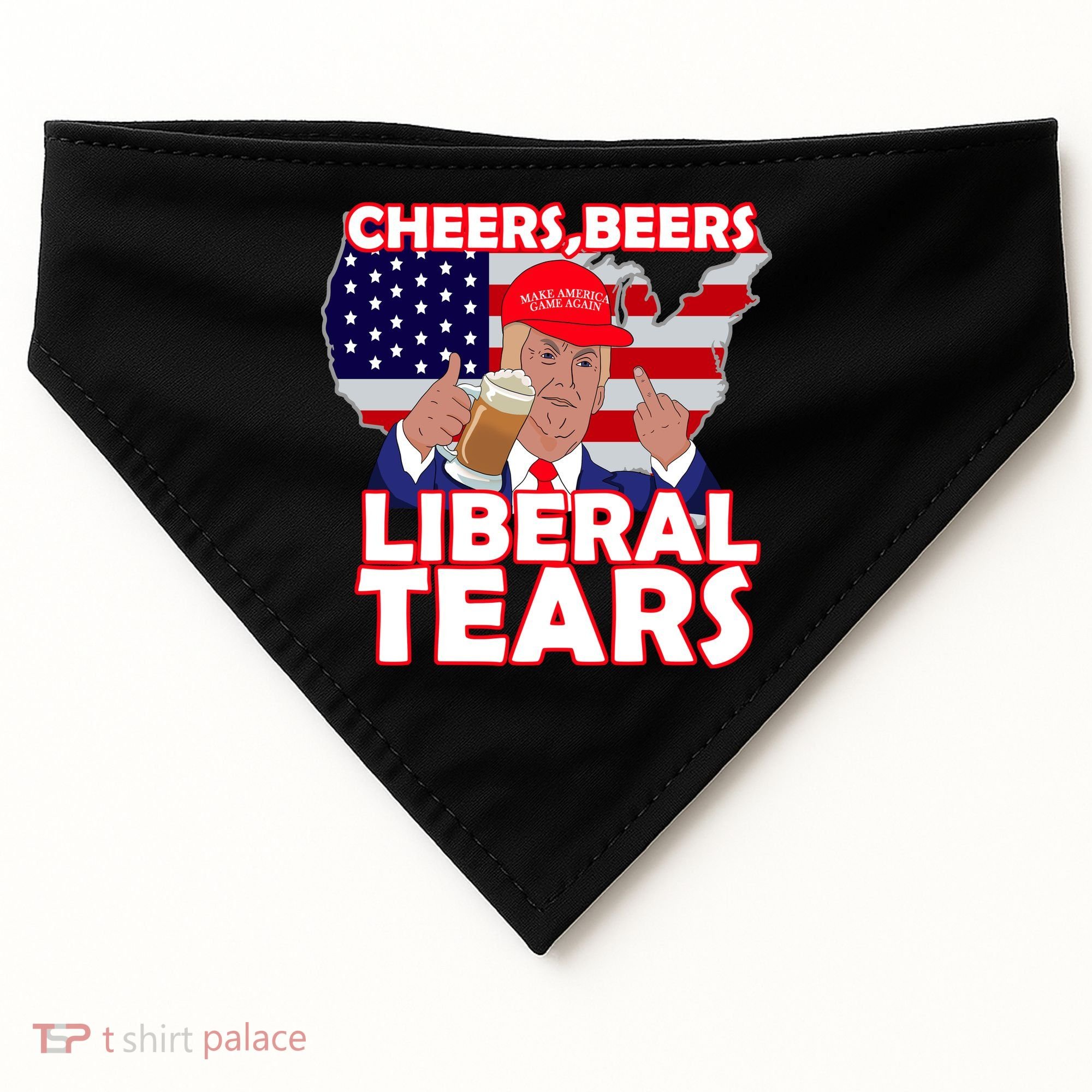 Cheers Beers Liberal Tears Pro Trump USA-Made Doggie Bandana