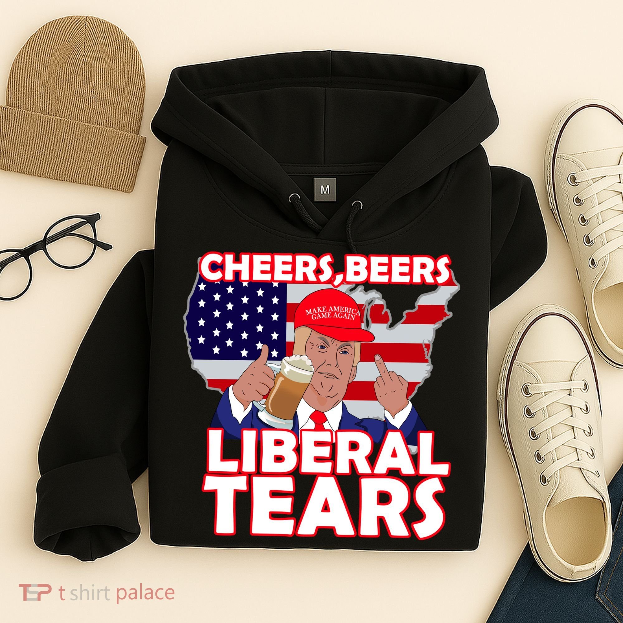 Cheers Beers Liberal Tears Pro Trump Hoodie