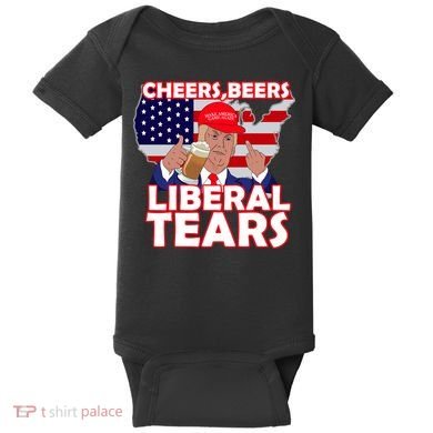 Cheers Beers Liberal Tears Pro Trump Baby Bodysuit