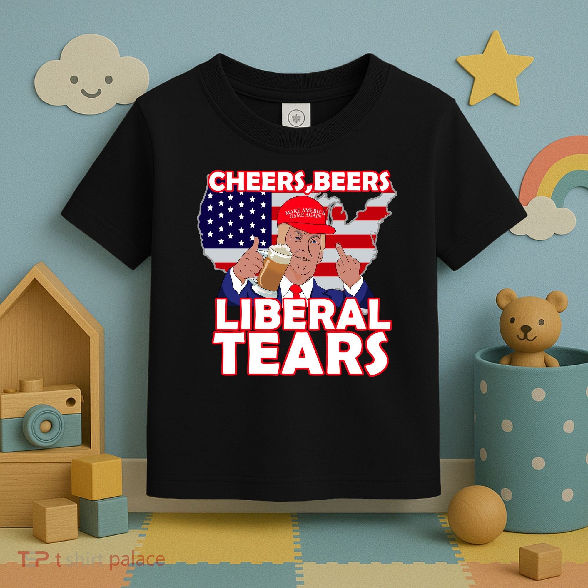 Cheers Beers Liberal Tears Pro Trump Toddler T-Shirt