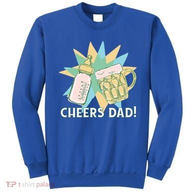 Cheers Dad Bottle And Beer Sweatshirt