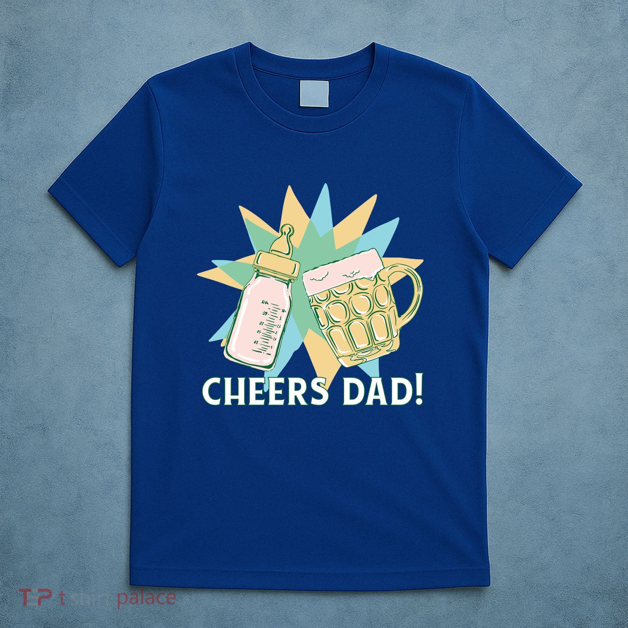 Cheers Dad Bottle And Beer T-Shirt