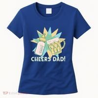 Cheers Dad Bottle And Beer Women's T-Shirt thumb 0