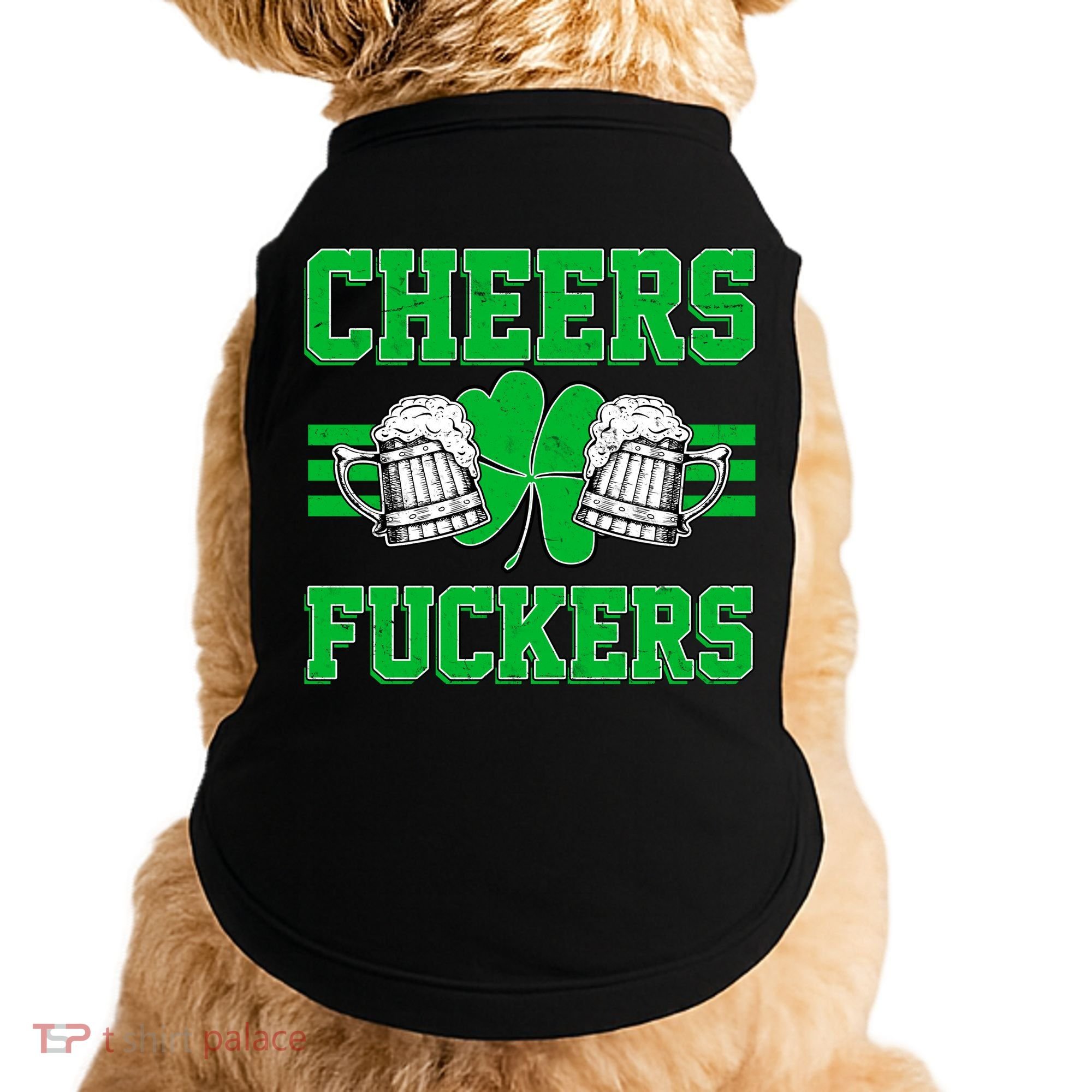 Cheers Fuckers Doggie Tank