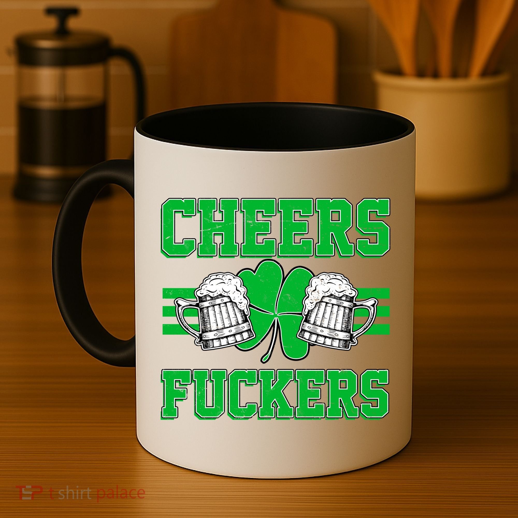 Cheers Fuckers Coffee Mug