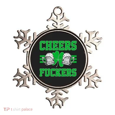 Cheers Fuckers Ornament