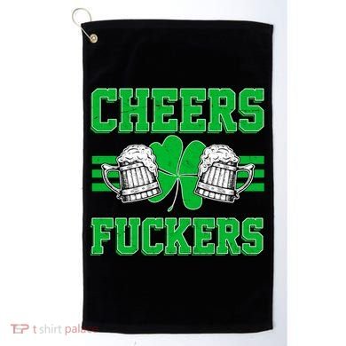 Cheers Fuckers Golf Towel