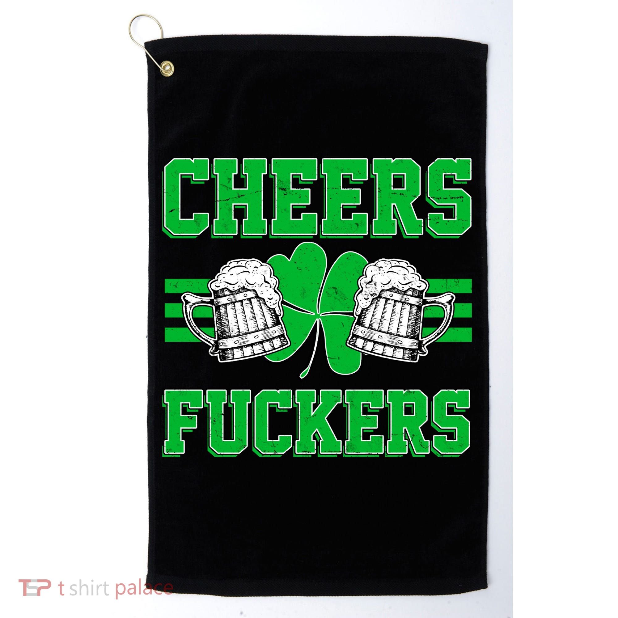 Cheers Fuckers Golf Towel