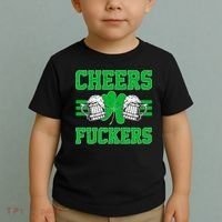 Cheers Fuckers Toddler T-Shirt thumb 2