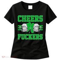 Cheers Fuckers Women's T-Shirt thumb 0
