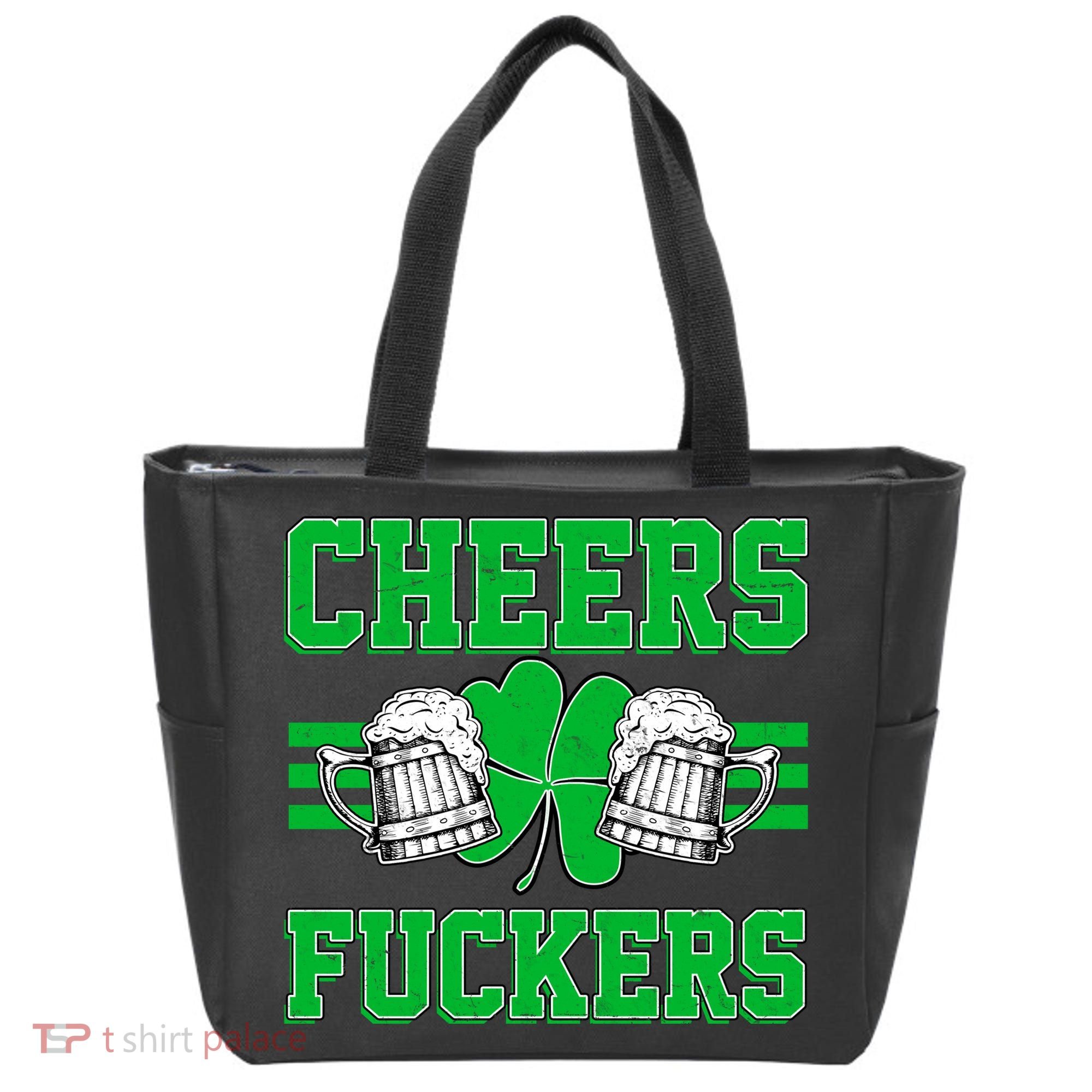 Cheers Fuckers Tote Bag