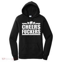 Cheers Fuckers Funny St. Patrick's Day Women's Hoodie thumb 0