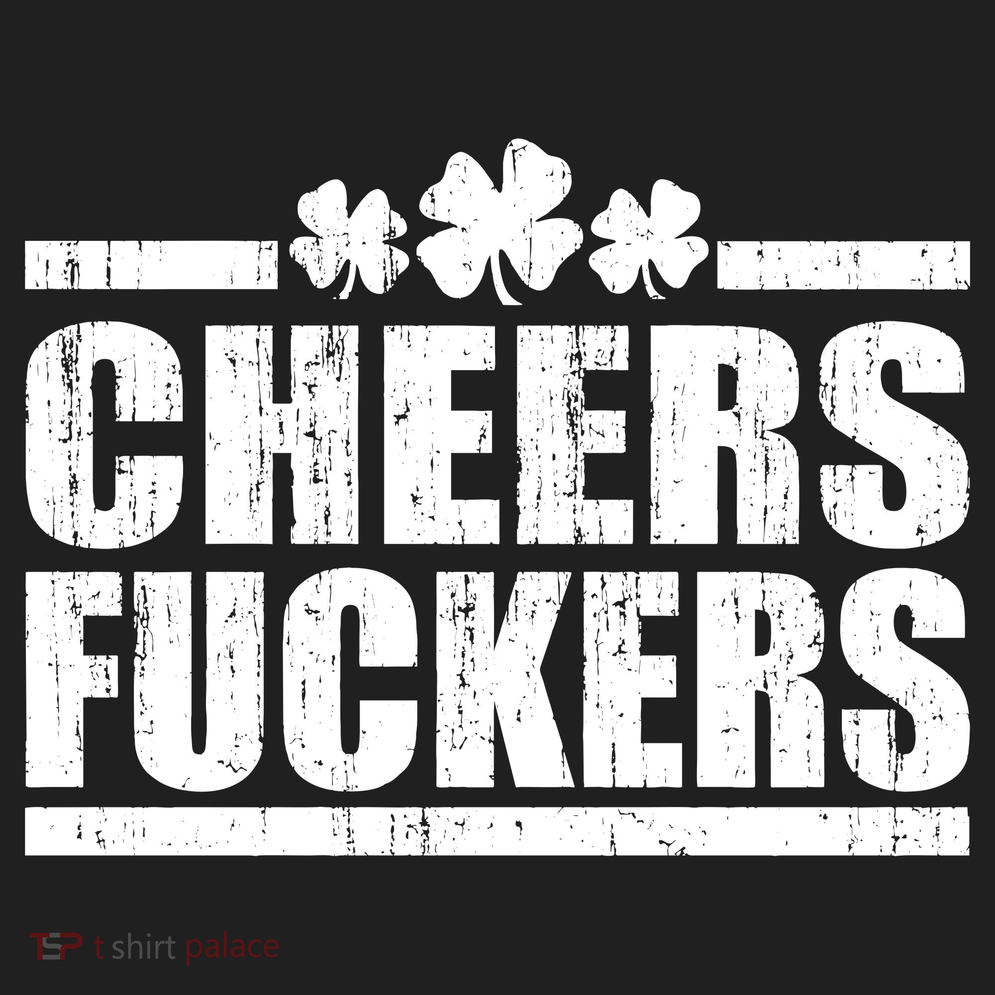 Cheers Fuckers Funny St. Patrick's Day Hat