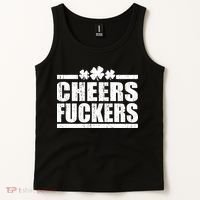 Cheers Fuckers Funny St. Patrick's Day Tank Top thumb 2
