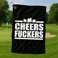 Cheers Fuckers Funny St. Patrick's Day Golf Towel thumb 1