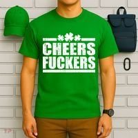 Cheers Fuckers Funny St. Patrick's Day T-Shirt thumb 6