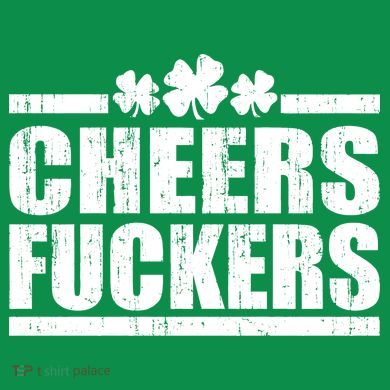 Cheers Fuckers Funny St. Patrick's Day Ornament