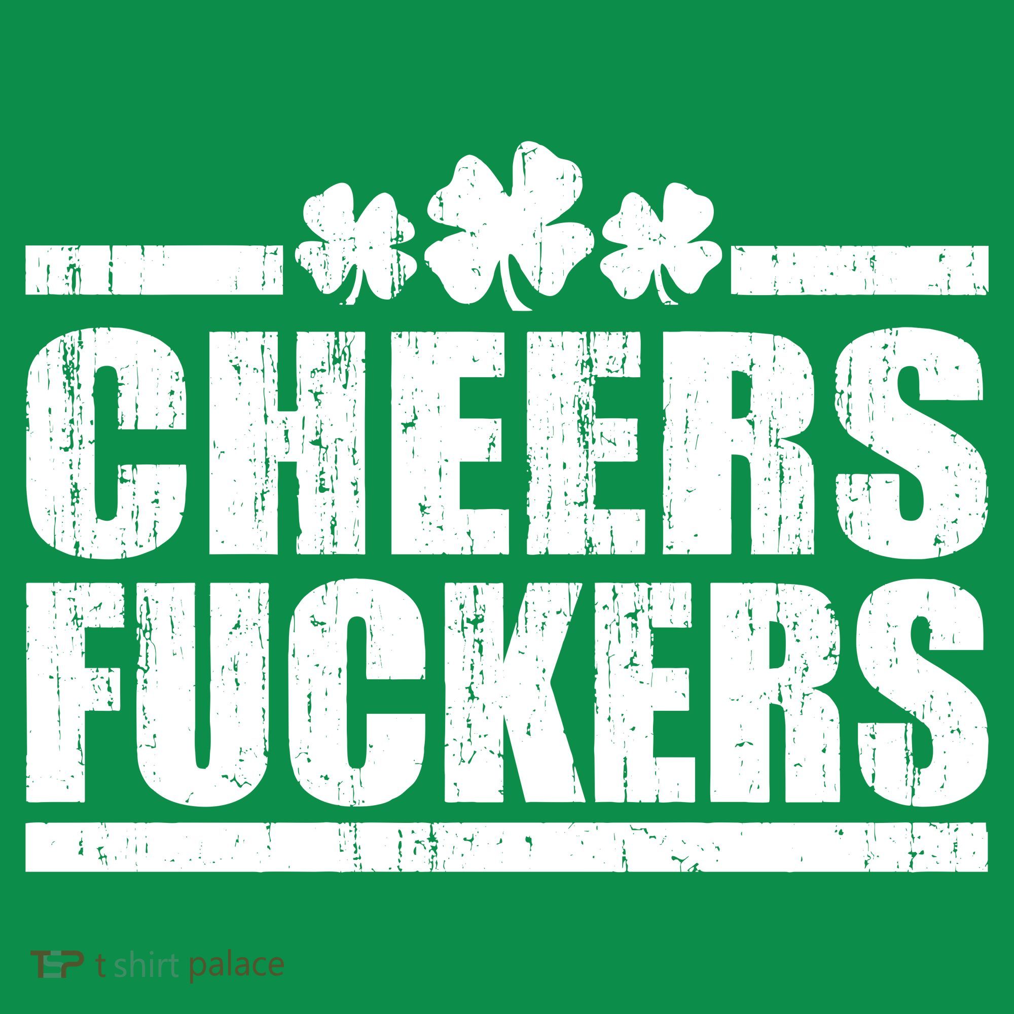 Cheers Fuckers Funny St. Patrick's Day Baby Bodysuit