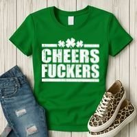 Cheers Fuckers Funny St. Patrick's Day Women's T-Shirt thumb 3