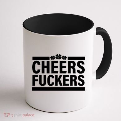 Cheers Fuckers Shamrock Coffee Mug back