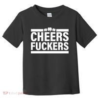 Cheers Fuckers Shamrock Toddler T-Shirt thumb 0