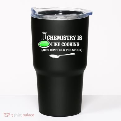 Chemistry Cooking Don't Lick The Spoon Tumbler