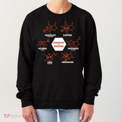 Chemistry Is Awesome Women's Sweatshirt