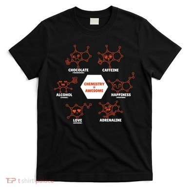 Chemistry Is Awesome T-Shirt