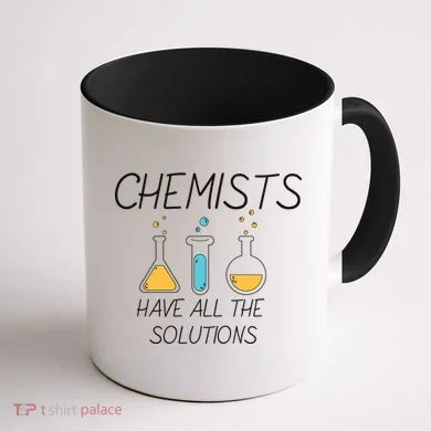 Chemists Have All Solutions Coffee Mug back