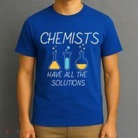 Chemists Have All Solutions T-Shirt thumb 3