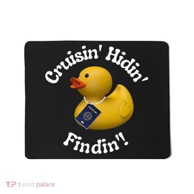 Cruising Hiding Finding Rubber Ducks Passport Hunt Hide Find Mousepad