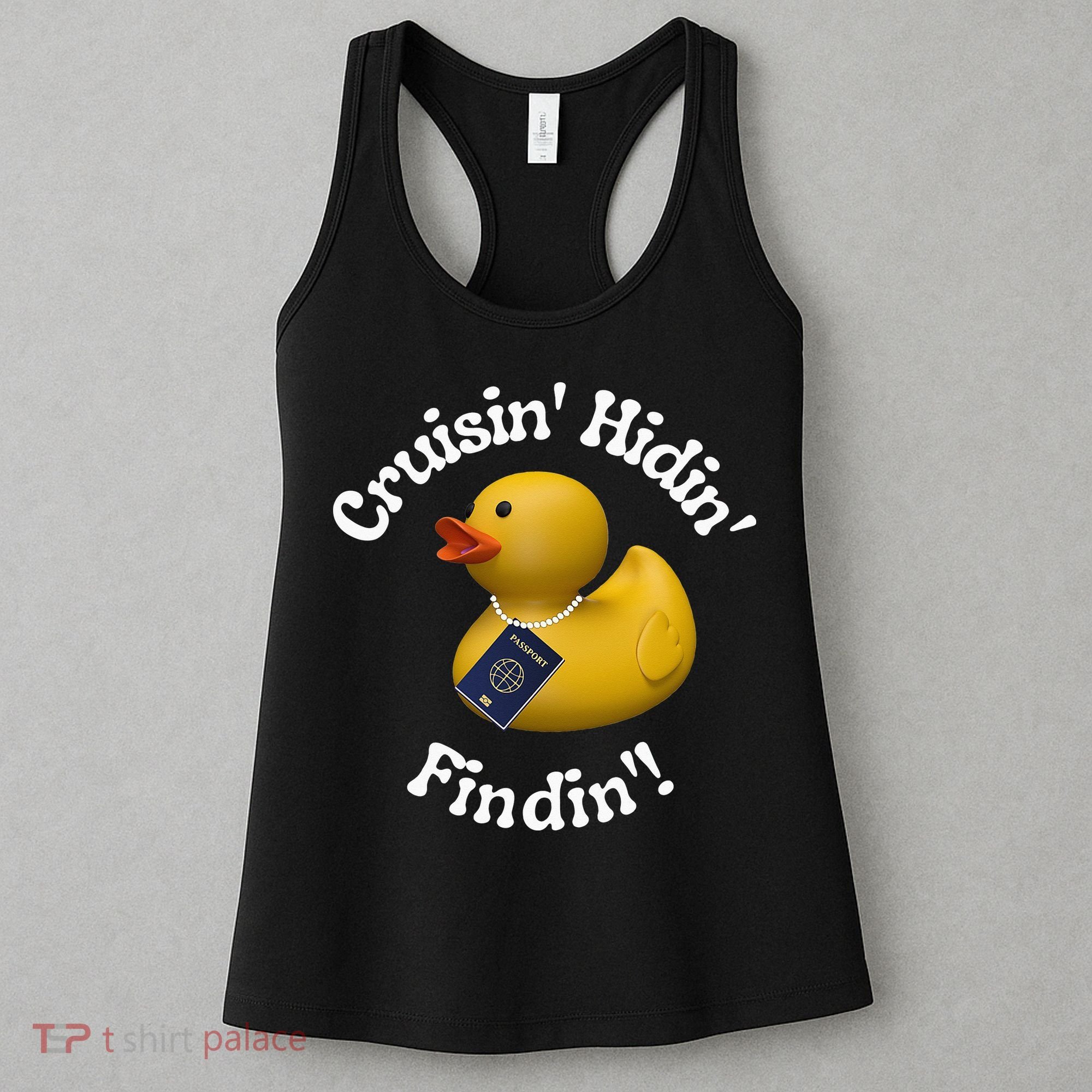 Cruising Hiding Finding Rubber Ducks Passport Hunt Hide Find Women's Tank Top